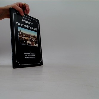 Pohledy ze starých časů