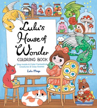 Lulu's House of Wonder Coloring Book
