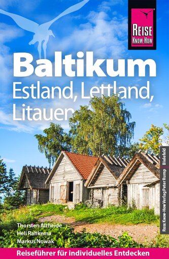 Reise Know-How Reiseführer Baltikum: Estland, Lettland, Litauen