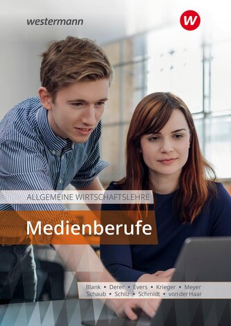 Allgemeine Wirtschaftslehre Medienberufe. Schulbuch