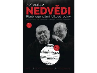 Zpěvník Nedvědi - Zpěvník legendární folkové rodiny - 1. díl