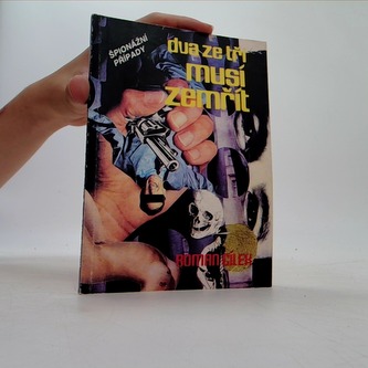 dua ze tří musí zemřít