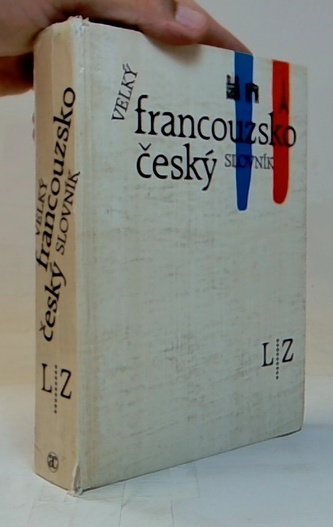 velký francouzko -český slovník
