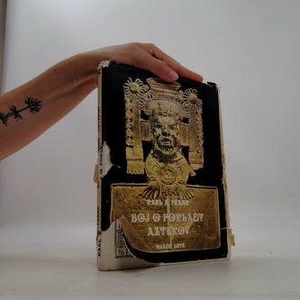 Boj o poklady aztekov