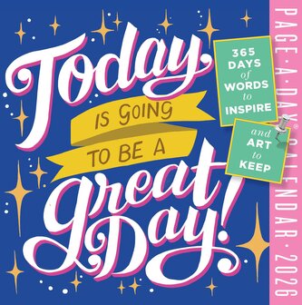 Today Is Going to Be a Great Day! Page-A-Day® Calendar 2026
