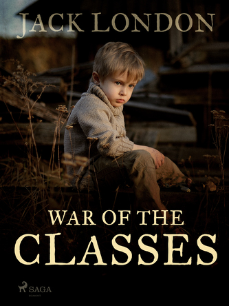 War of the Classes War of the Classes