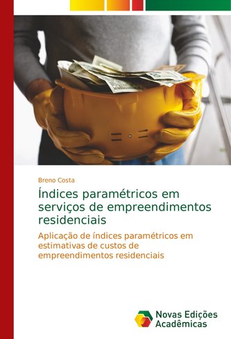 Índices paramétricos em serviços de empreendimentos residenciais