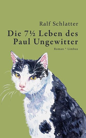 Die 7½ Leben des Paul Ungewitter