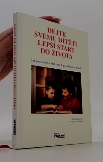 Dejte svému dítěti lepší start do života