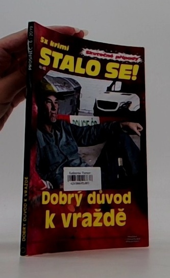 Stalo se! 5X krimi 6/2019