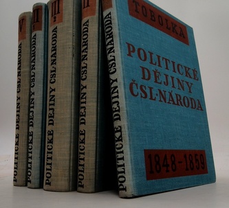 Politické dějiny čsl. národa 1848-1918 (1-4)