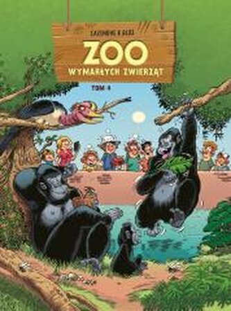 ZOO wymarłych zwierząt T.4 ZOO wymarłych zwierząt T.4