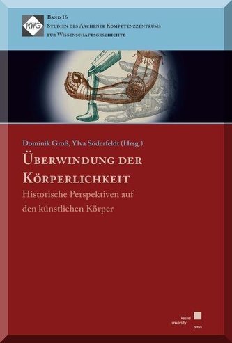 Überwindung der Körperlichkeit