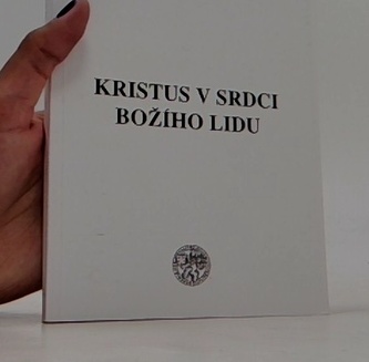 Kristus v srdci božího lidu