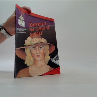 Zapomeň na smutné chvíle 4/93