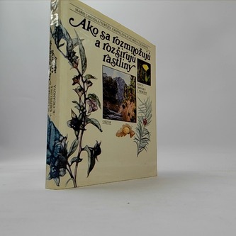 ako sa rozmnožujú a rozširuju rastliny