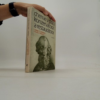 Chemie v práci konzervátora a restaurátora