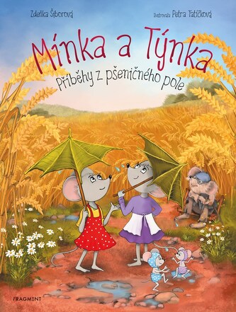 Mínka a Týnka – Příběhy z pšeničného pole