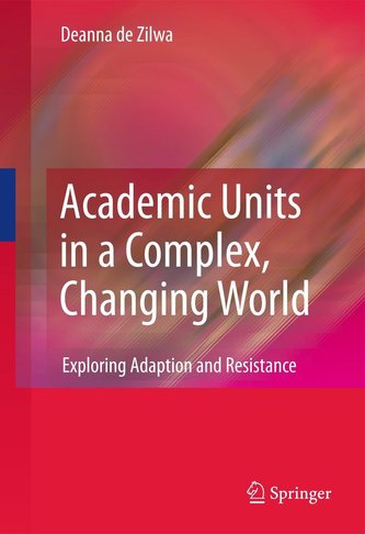 Academic Units in a Complex, Changing World