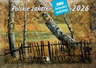 Kalendarz 2026 rodzinny Polskie zakątki