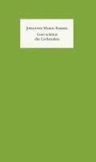 Gott schützt die Liebenden