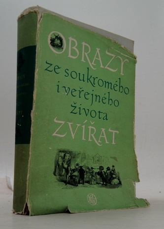 Obrazy ze soukromého i věřejného života zvířat