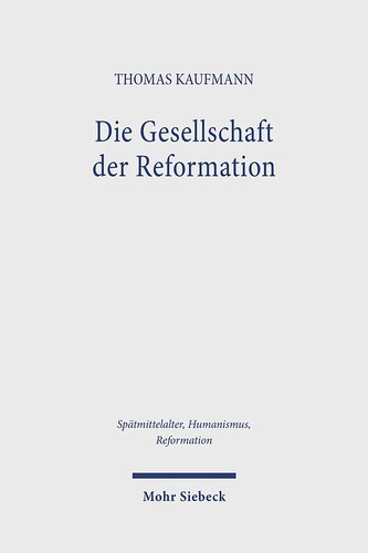 Die Gesellschaft der Reformation