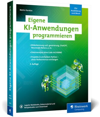 Eigene KI-Anwendungen programmieren