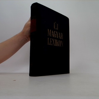 ÚJ magyar lexikon 1.-6. díl