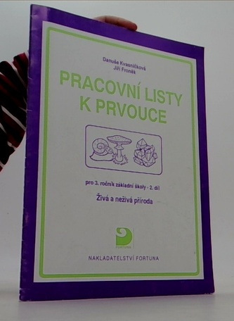 Pracovní listy k prvouce pro 3. ročník základní školy - 2. díl