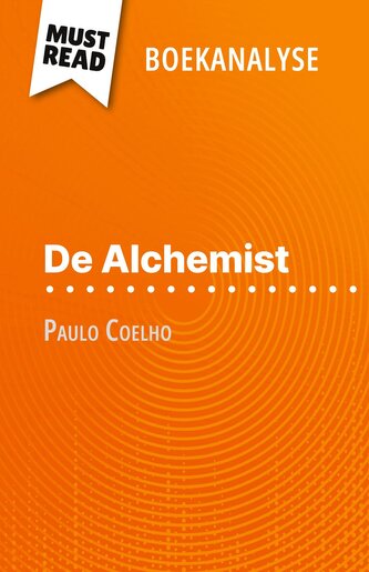 De Alchemist van Paulo Coelho (Boekanalyse)
