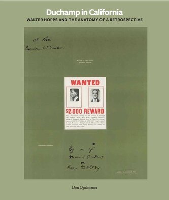 Duchamp in California: Walter Hopps curates a Retrospective