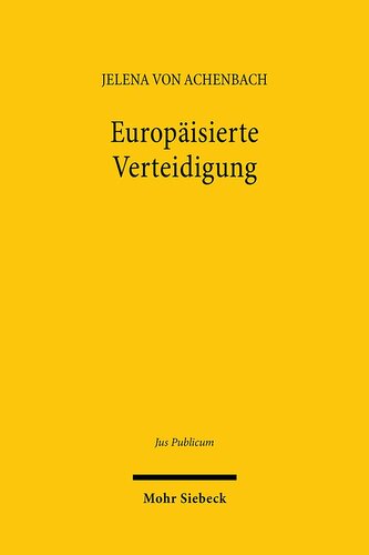 Europäisierte Verteidigung
