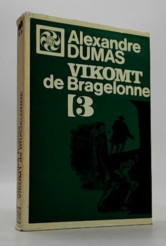 Vikomt de Bragelonne 3