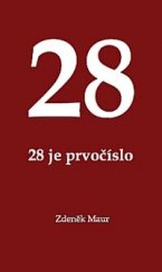 28 28 je prvočíslo