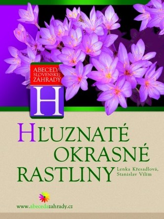 Hľuznaté okrasné rastliny Hľuznaté okrasné rastliny