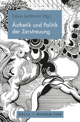 Ästhetik und Politik der Zerstreuung