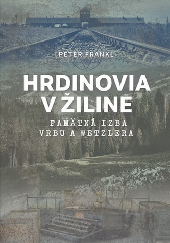 Hrdinovia v Žiline