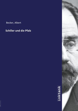 Schiller und die Pfalz