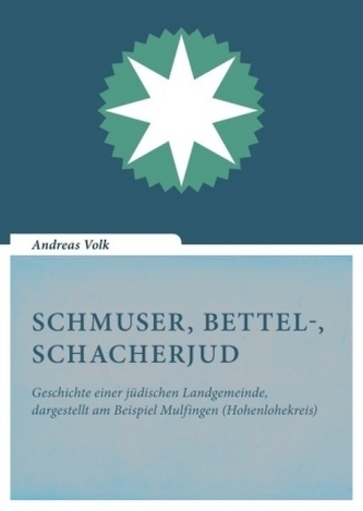 Schmuser, Bettel-, Schacherjud Schmuser, Bettel-, Schacherjud