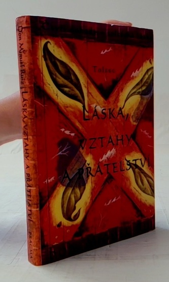 Láska, vztahy a přátelství