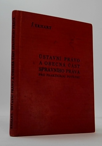 Ústavní právo a obecná část správního práva