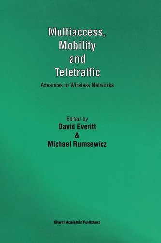 Multiaccess, Mobility and Teletraffic