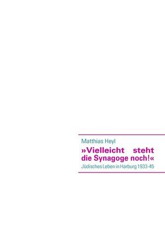 'Vielleicht steht die Synagoge noch!'