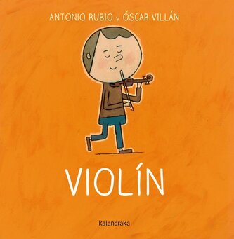 De la cuna a la luna. Violín
