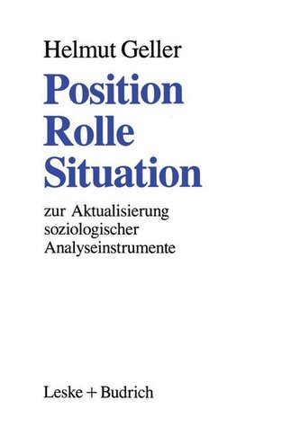 Position - Rolle - Situation