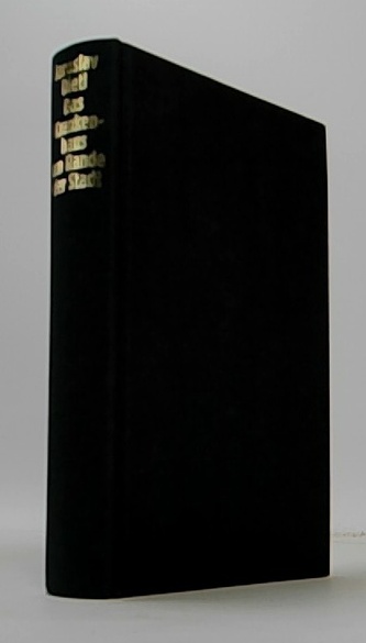 Das Krankenhaus am Rande der Stadt