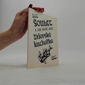 Šoulec a jiné básně aneb židovská kuchařka