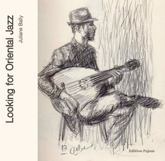Looking for Oriental Jazz