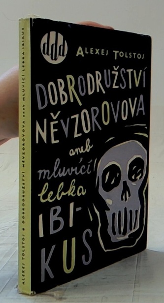 Dobrodružství Něvzorovova aneb mluvící lebka IBIKUS